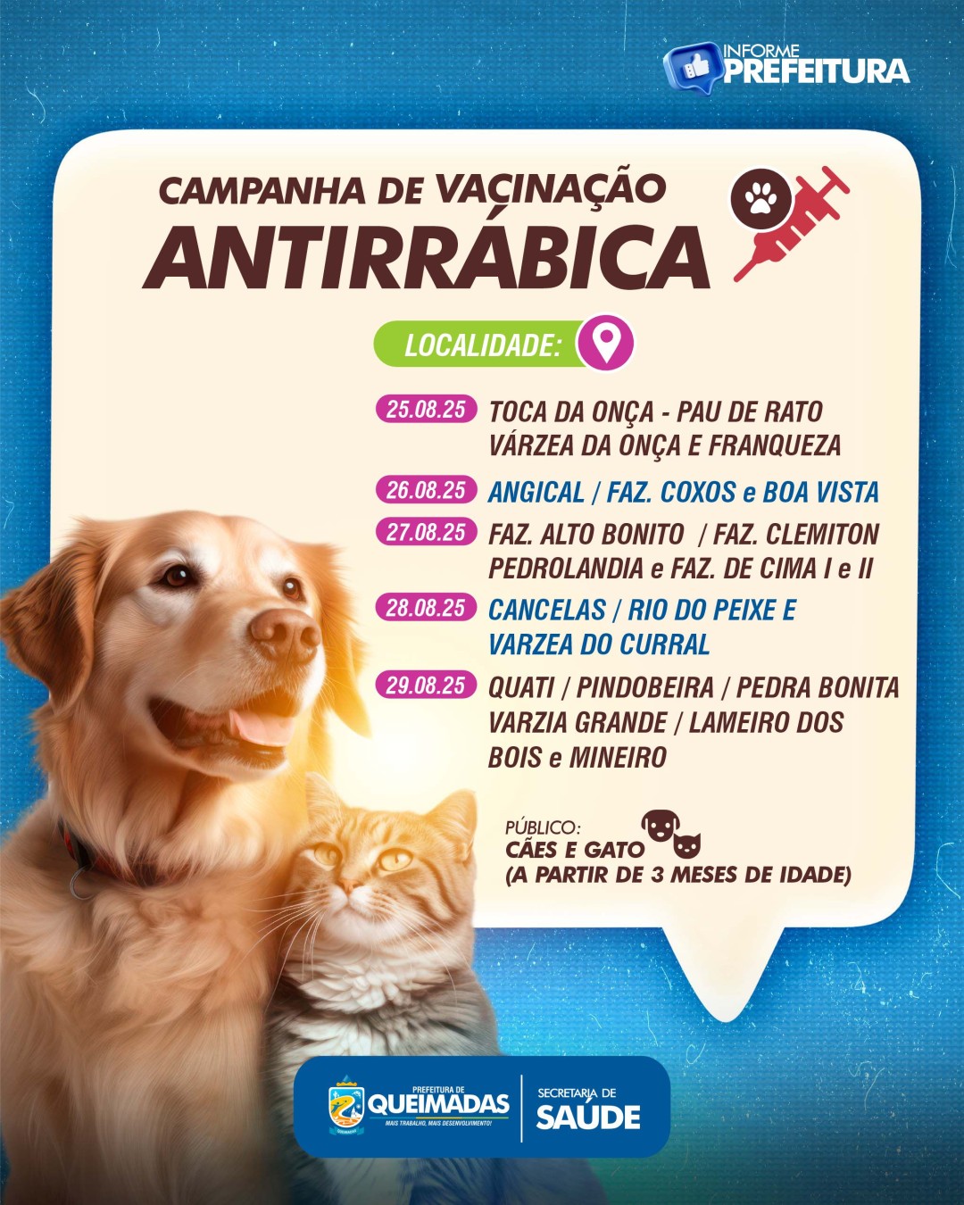 INFORMATIVO: CAMPANHA DE VACINAÇÃO ANTIRRÁBICA - CONFIRA O CRONOGRAMA DE VACINAÇÃO ITINERANTE DE 25 A 29 DE AGOSTO EM QUEIMADAS