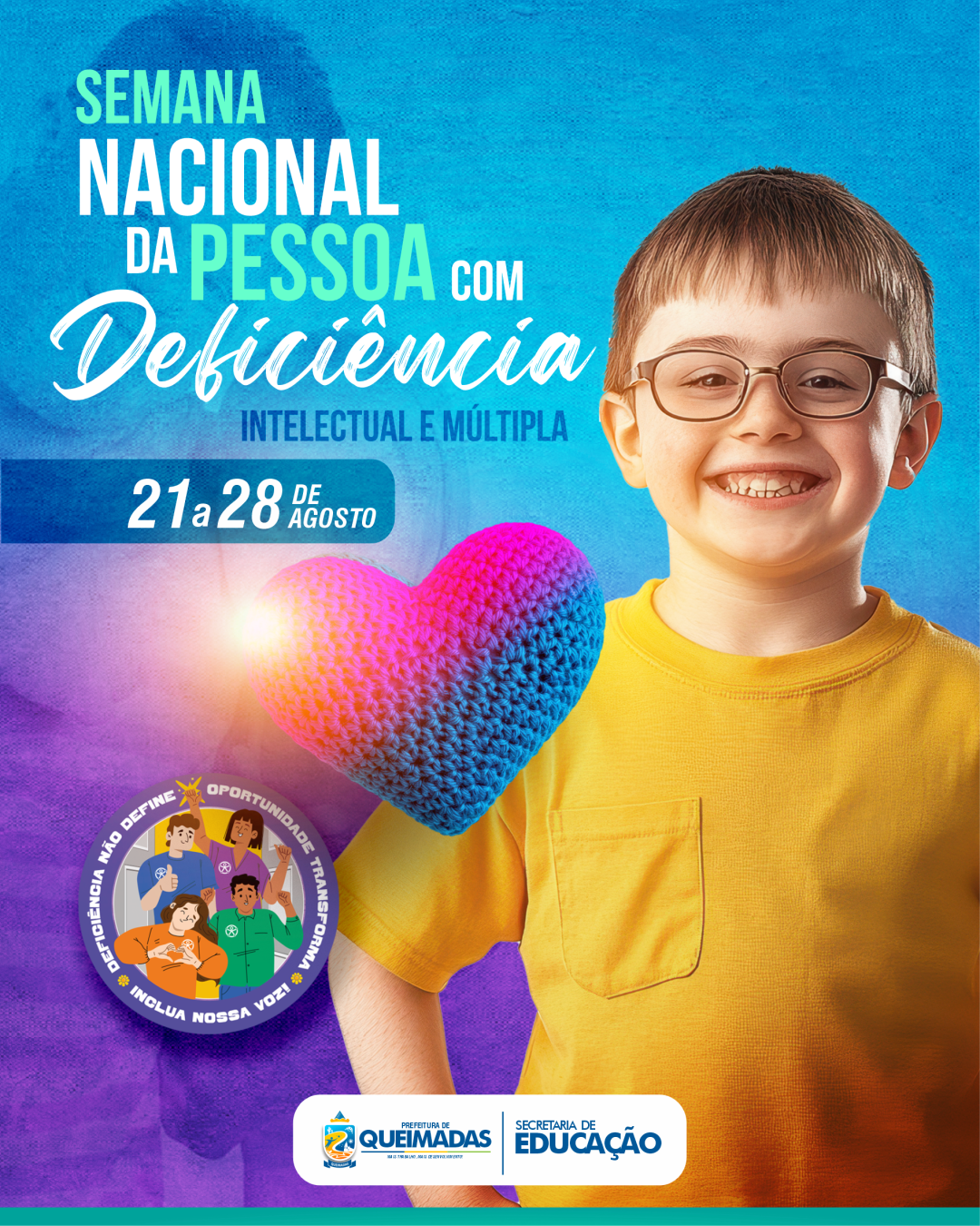 Semana Nacional da Pessoa com Deficiência Intelectual e Múltipla