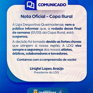 Nota Oficial - Copa Rural: SUSPENSÃO DA 4ª RODADA